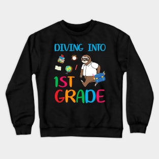 Diving Into 1st Grade Dabbing Sloth Back To School Crewneck Sweatshirt